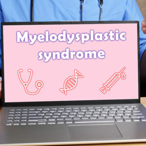 Top 3 management methods for myelodysplastic syndromes